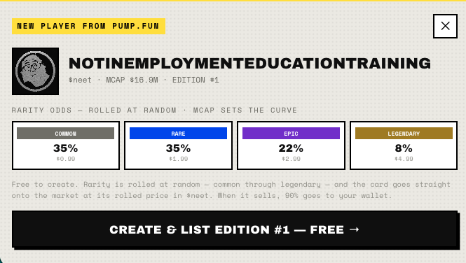 A screenshot of a digital interface for 'NOTINEMPLOYMENTEDUCATIONTRAINING', showing rarity odds for creating an Edition #1 card with a 35% chance of Common, 35% Rare, 22% Epic, and 8% Legendary, along with a button to 'CREATE & LIST EDITION #1 — FREE'.