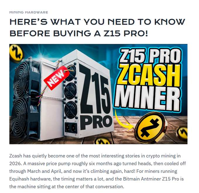 An article preview titled 'HERE'S WHAT YOU NEED TO KNOW BEFORE BUYING A Z15 PRO!' featuring an image of a Bitmain Antminer Z15 Pro ZCash miner with a 'NEW' tag, explaining that Zcash has become one of the most interesting stories in crypto mining in 2026.