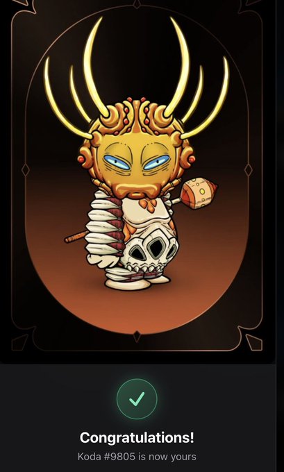 A digital collectible card showing a stylized creature with golden antlers and bones, with text reading "Congratulations! Koda #9805 is now yours".