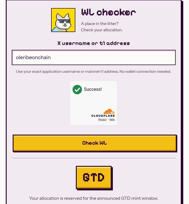 A 'WL checker' web interface showing a success message for the username 'oleribeonchain', indicating a reserved allocation for the announced GTD mint window.