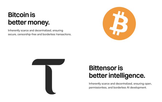 A graphic comparing Bitcoin and Bittensor, stating 'Bitcoin is better money' with its orange logo, and 'Bittensor is better intelligence' with its black logo, emphasizing their decentralized qualities.