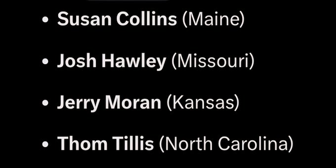 A list of US Senators on a black background reads: "Susan Collins (Maine), Josh Hawley (Missouri), Jerry Moran (Kansas), Thom Tillis (North Carolina)."