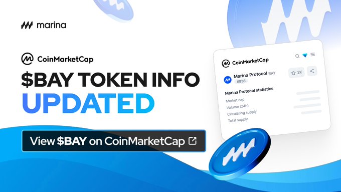 Promotional graphic announcing that Marina Protocol’s $BAY token information has been updated on CoinMarketCap. It includes the text “$BAY TOKEN INFO UPDATED” and “View $BAY on CoinMarketCap,” alongside Marina Protocol branding and a CoinMarketCap statistics card.