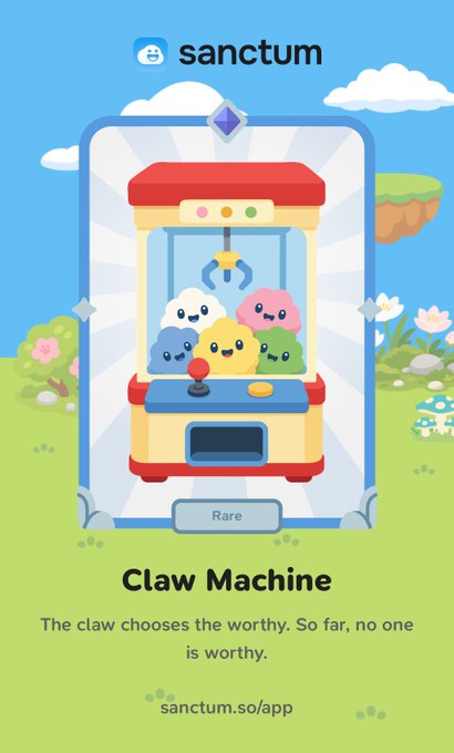 A promotional image for "sanctum" showing a cartoon "Claw Machine" NFT card marked as Rare, with the tagline "The claw chooses the worthy. So far, no one is worthy."