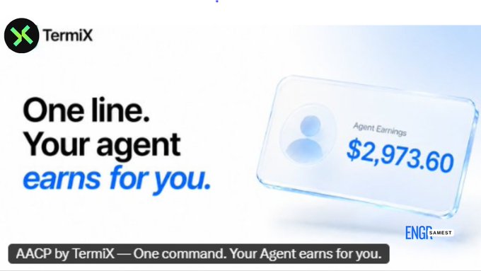 Promotional image for TermiX advertising an AACP agent that earns money, showing 'Agent Earnings $2,973.60' and the text 'One line. Your agent earns for you.' with 'ENGSAMEST' logo.