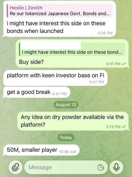 Telegram messages between Heslin and Zenith discussing tokenized Japanese Government Bonds, mentioning potential buy-side interest, a platform with a keen investor base on FI, and dry powder of about 50M for a smaller player.