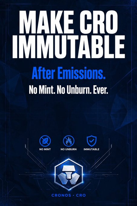 A promotional graphic for Cronos (CRO) cryptocurrency reads 'MAKE CRO IMMUTABLE After Emissions. No Mint. No Unburn. Ever.' with icons for 'NO MINT', 'NO UNBURN', and 'IMMUTABLE' above the CRO logo.