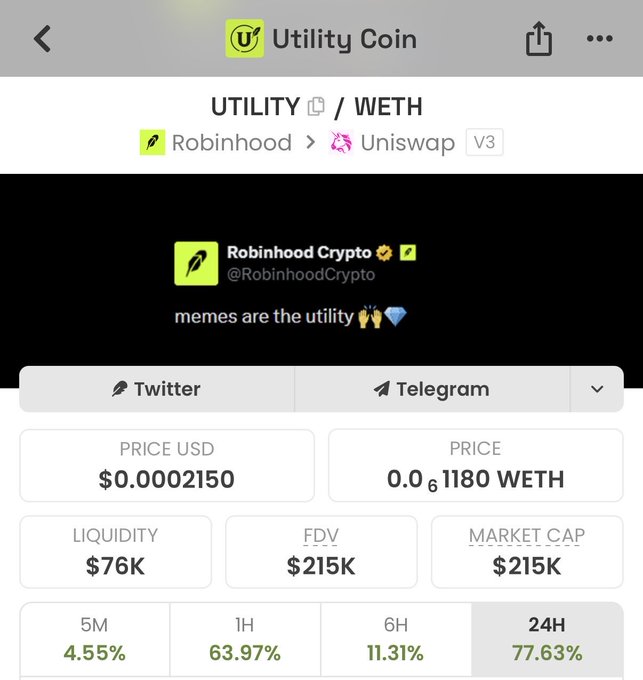 A mobile screenshot of the Utility Coin ($UTILITY) token page showing it is traded on Robinhood and Uniswap V3, with a price of $0.0002150 USD, $76K liquidity, and 77.63% gain in 24H.