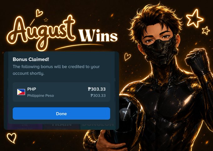 A 'August Wins' promotional screen shows a 'Bonus Claimed!' notification for ₱303.33 PHP (Philippine Peso), alongside an illustration of a masked character holding a helmet against a glowing orange background.