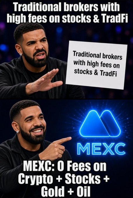 A Drake meme-format advertisement contrasting traditional stock brokers with high fees against MEXC, which offers 0 fees on Crypto, Stocks, Gold, and Oil.