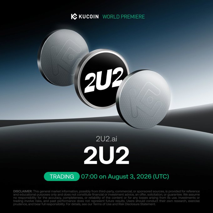 A KuCoin World Premiere promotional graphic for the 2U2.ai ($2U2) token, featuring three metallic coins with the "2U2" logo against a dark gradient background, announcing that trading begins at 07:00 UTC on August 3, 2026—directly illustrating the post's celebration of 2U2's official KuCoin listing.