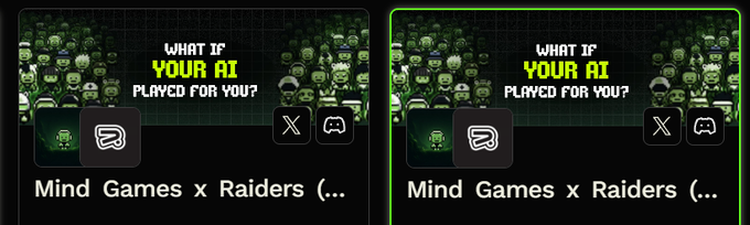 Two side-by-side screenshots showing an NFT or digital collectible card titled 'Mind Games x Raiders (...)' with the tagline 'WHAT IF YOUR AI PLAYED FOR YOU?' featuring pixelated green characters.
