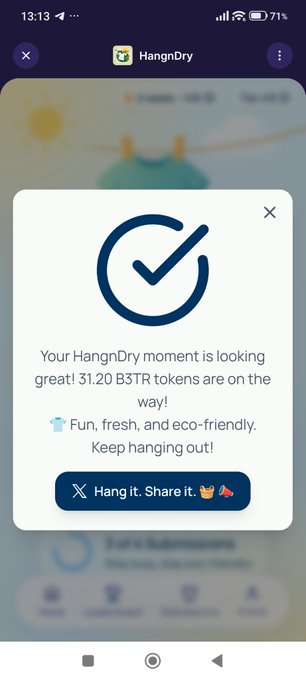 A screenshot of the HangDry mobile app showing a success message: 'Your HangDry moment is looking great! 31.20 B3TR tokens are on the way!'