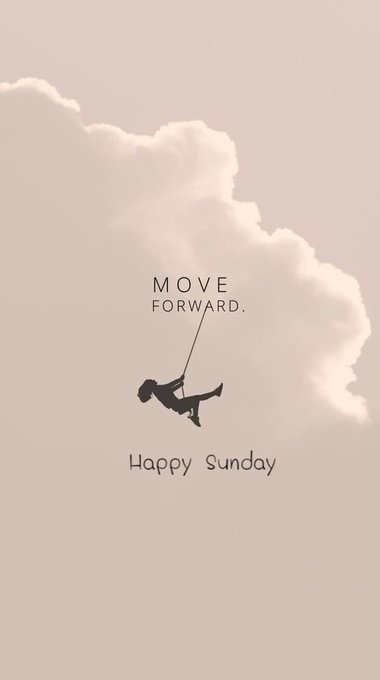 A minimalist image of a silhouette swing hanging from a cloud with the text 'MOVE FORWARD.' above and 'Happy Sunday' below.