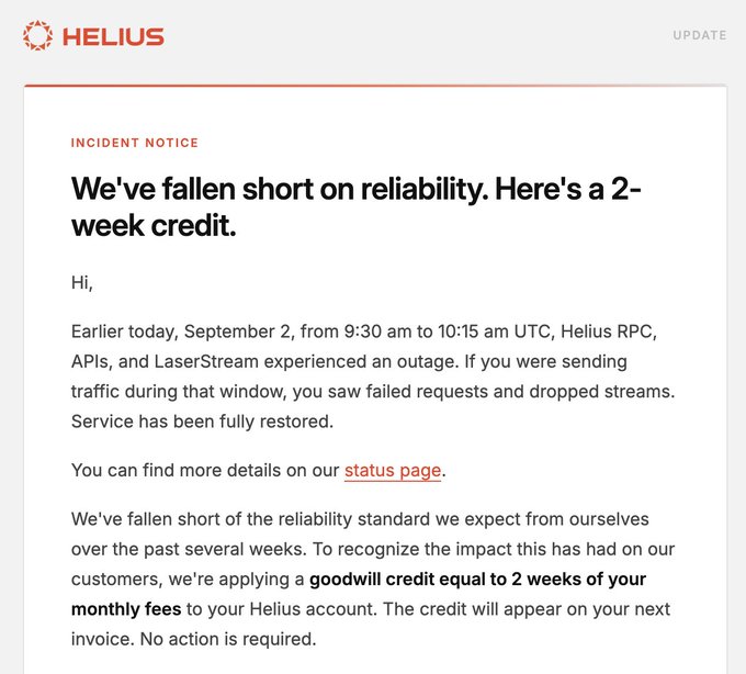 A Helius incident notice apologizing for a September 2 outage affecting Helius RPC, APIs, and LaserStream from 9:30-10:15 UTC, offering customers a goodwill credit equal to 2 weeks of monthly fees—exemplifying the accountability the post praises.