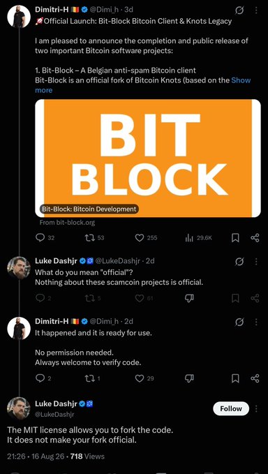 A screenshot of an X thread shows Dimitri-H announcing the "Official Launch: Bit-Block Bitcoin Client & Knots Legacy," claiming completion of Bit-Block, a Belgian anti-spam Bitcoin client forked from Bitcoin Knots. Luke Dashjr responds by pointing out that forking the code doesn't make it official, to which Dimitri counters that "no permission needed," highlighting the ironic exchange about what constitutes an "official" Bitcoin project.