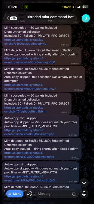 A smartphone screenshot shows a Telegram bot called "ultradad mint command bot" logging multiple mint events for Unnamed collections, with transaction hashes linking to supersad.xyz, alongside battery (26%) and time (10:20) indicators. The playful caption "Pew pew pee" humorously mimics the rapid-fire "firing shortly after block confirm" notifications firing off one after another as the bot detects new mints.
