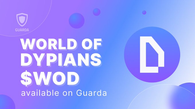 A promotional graphic with a purple-blue gradient background featuring the Guarda shield logo and the text "WORLD OF DYPIANS $WOD available on Guarda," alongside a stylized "D" icon. The image visually reinforces the announcement by highlighting the integration of Guarda Wallet as a storage option for World of Dypians ($WOD) tokens.
