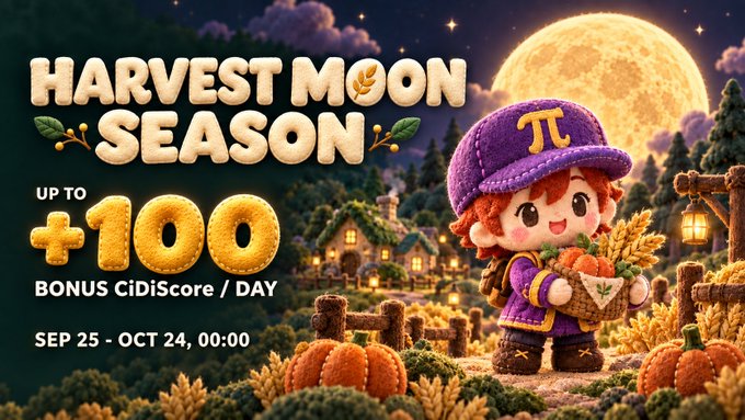 A promotional graphic for 'Harvest Moon Season' advertising up to +100 bonus CiDiScore per day from Sep 25 to Oct 24, featuring a cartoon character with a purple 'π' cap holding vegetables under a full moon.