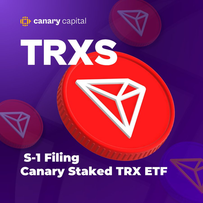 A promotional graphic for 'canary capital' announcing an 'S-1 Filing' for the 'Canary Staked TRX ETF', featuring a large red TRX (TRON) coin on a purple background.