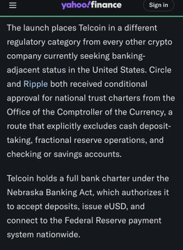 A Yahoo Finance article snippet explaining the regulatory distinction between Telcoin's full bank charter under the Nebraska Banking Act—which allows it to accept deposits, issue eUSD, and connect to the Federal Reserve—and the conditional national trust charters granted to Circle and Ripple, which exclude cash deposit-taking and banking operations. The post highlights how Telcoin's depository charter differs from the trust charters held by Circle and Ripple, enabling unique digital cash features.