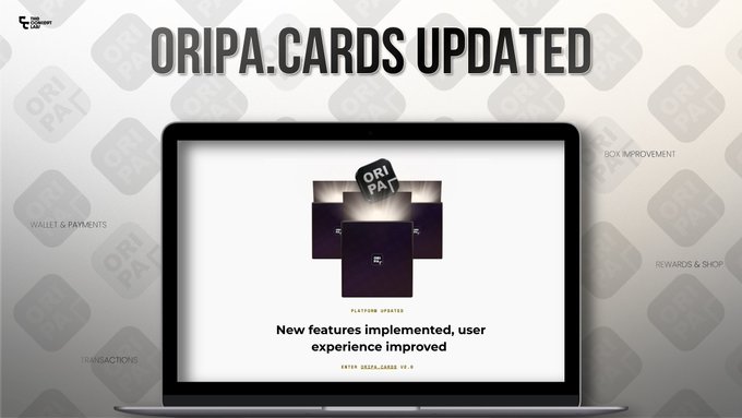 An announcement graphic stating 'ORIPA.CARDS UPDATED' showing a laptop screen with 'New features implemented, user experience improved' and categories like Wallet & Payments, Transactions, and Rewards & Shop.