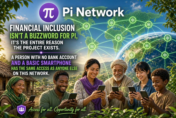 A promotional graphic for Pi Network displays the text 'FINANCIAL INCLUSION ISN'T A BUZZWORD FOR Pi, IT'S THE ENTIRE REASON THE PROJECT EXISTS' alongside diverse people using smartphones.