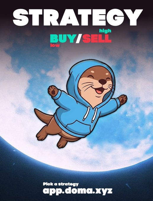 A meme-style promotional graphic for app.doma.xyz featuring a cartoon otter in a blue hoodie flying against a blue sky, with the text "STRATEGY high BUY/SELL low" and "Plok a strategy".