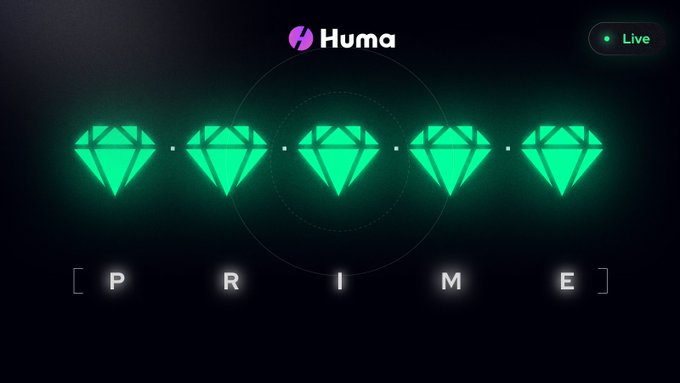 A dark digital graphic for 'Huma' showing five glowing green diamond icons with 'PRIME' lettering below and a 'Live' indicator in the top right corner.