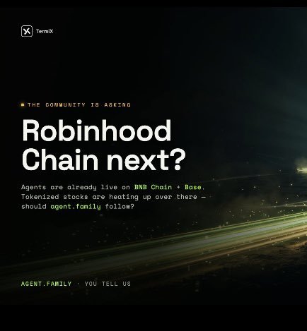 A TemiX graphic asking 'Robinhood Chain next?' noting that agents are already live on BNB Chain and Base, with the tagline 'AGENT.FAMILY . YOU TELL US'.