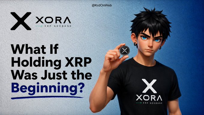 Promotional graphic for XORA XRP NEOBANK with the text "What If Holding XRP Was Just the Beginning?" featuring a 3D animated character holding an XRP coin and wearing a XORA t-shirt.