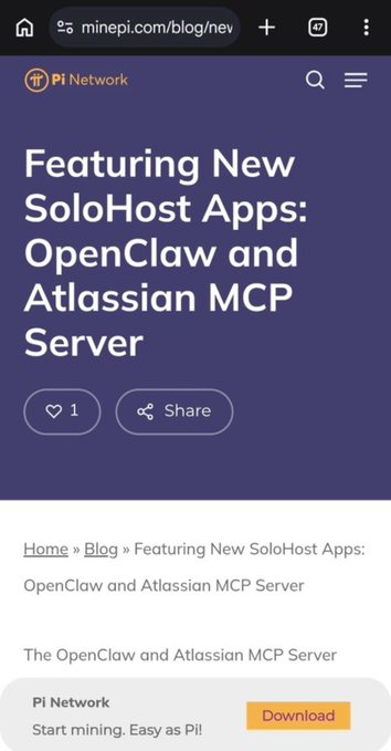 The image shows a screenshot from minepi.com/blog featuring a Pi Network article titled "Featuring New SoloHost Apps: OpenClaw and Atlassian MCP Server," displaying engagement metrics of 1 like and a Share button. The post introduces Pi's SoloHost update, which expands Pi Desktop with OpenClaw and Atlassian MCP apps to bring AI agents and automation capabilities to Pi Nodes, as referenced in the accompanying text.