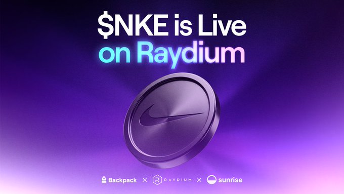 A promotional graphic announcing "$NKE is Live on Raydium" against a purple gradient background, featuring a metallic coin with the Nike swoosh logo and partner logos (Backpack, Raydium, Sunrise) at the bottom. The image visually celebrates the token's launch on the Solana-based Raydium DEX, aligning with the post's highlights of $14.5M+ trading volume and $150K in LP fees.