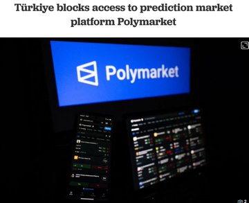 The image features the Polymarket logo displayed on a monitor above trading screens, paired with a headline reading "Türkiye blocks access to prediction market platform Polymarket." This visual supports the post's update about Turkey joining other European countries like France and Switzerland in restricting access to the prediction market platform.