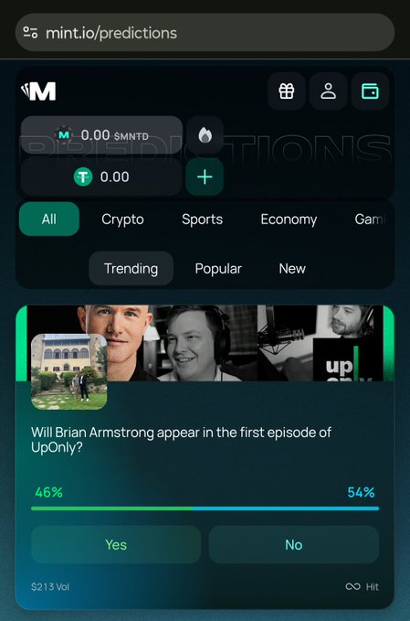 A mobile screenshot of mint.io/predictions showing a market asking 'Will Brian Armstrong appear in the first episode of UpOnly?' with 46% Yes and 54% No votes and $213 Vol.