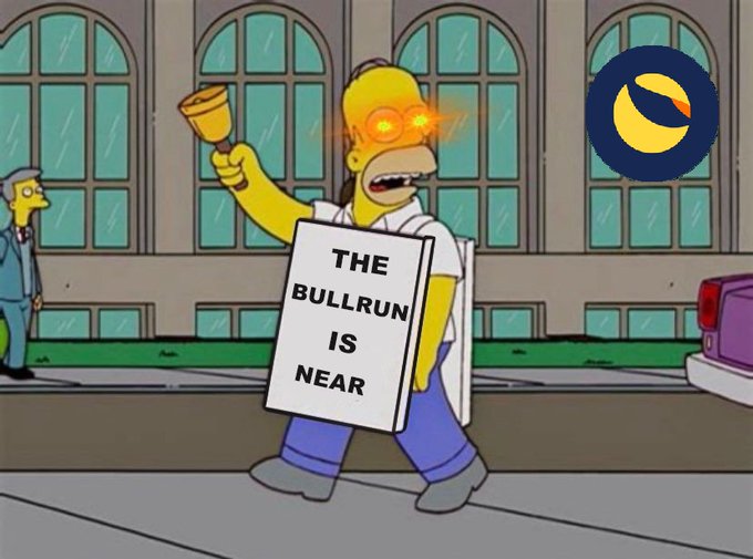 The image is a Simpsons-style parody showing Homer Simpson as a "doom preacher" with glowing red eyes, holding a bell and a sign that reads "THE BULLRUN IS NEAR," with a Bitcoin logo in the corner. The meme humorously frames the incoming crypto bull run as an apocalyptic event, aligning with the post's bullish sentiment that fading Bitcoin's breakout, along with altcoins and specifically $LUNC, will lead to FOMO for skeptics.