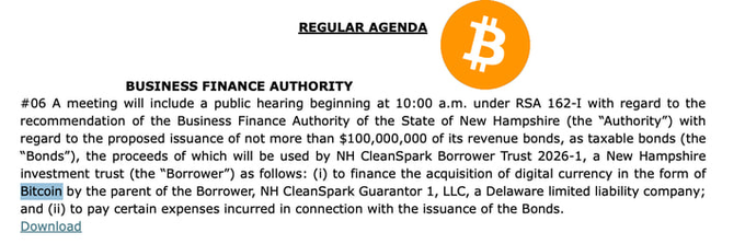 An agenda notice from the Business Finance Authority regarding a meeting under RSA 162-I for a recommendation on New Hampshire's issuance of up to $100,000,000 in revenue bonds for NH CleanSpark Borrower Trust 2026-1, with proceeds used to finance Bitcoin acquisition by NH CleanSpark Guarantor 1, LLC.
