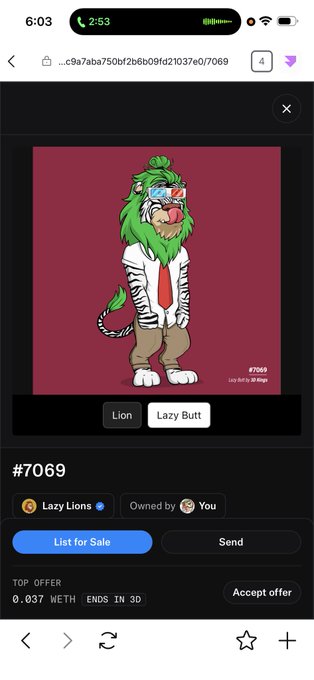 A mobile phone screenshot displays an NFT marketplace listing for 'Lazy Butt' (#7069), a cartoon lion wearing a tie and lab coat, with a top offer of 0.037 WETH.