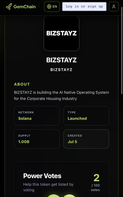 A GemChain page for 'BIZSTAYZ' (ticker BIZSTAYZ), an AI Native Operating System for the Corporate Housing Industry built on Solana, launched July 5 with 1.00B supply and 2/100 Power Votes.