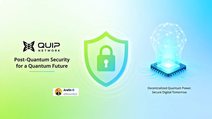A promotional graphic for Quip Network featuring its logo with the tagline "Post-Quantum Security for a Quantum Future," alongside a shield-lock icon and a light bulb made of quantum-connected nodes, captioned "Decentralized Quantum Power. Secure Digital Tomorrow." The image visually reinforces the post's message by symbolizing Quip's mission to merge decentralized quantum computing with post-quantum security infrastructure.