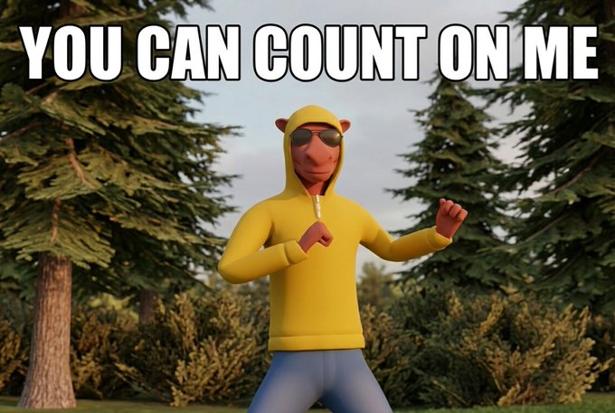 A 3D animated meme featuring a character in a yellow hoodie and sunglasses with the text 'YOU CAN COUNT ON ME' overlaid on a forest background.