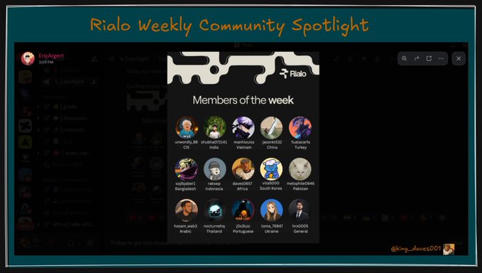 A screenshot titled 'Rialo Weekly Community Spotlight' shows a 'Members of the week' list featuring various user avatars, with 'EricArgent' and '@king_daves001' visible.
