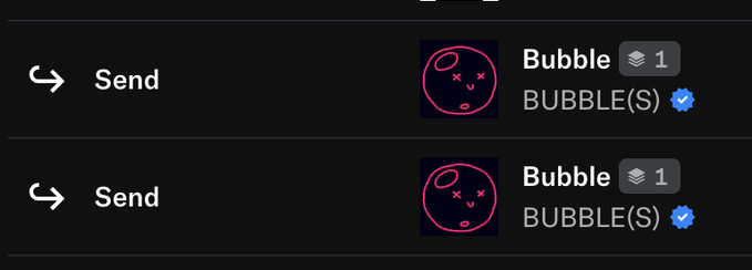 A screenshot shows a list of transactions featuring two 'Send' entries, each sending 1 'Bubble' to 'BUBBLE(S)' accompanied by a circular pink icon of a face.