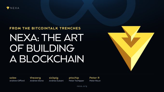 A dark promotional graphic titled "NEXA: THE ART OF BUILDING A BLOCKCHAIN" with the subtitle "FROM THE BITCOINTALK TRENCHES," featuring the golden Nexa logo and crediting team members solex (Andrew Clifford), thezerg (Andrew Stone), sickpig (Andrea Suisani), ptschip (Peter Tschipper), and Peter R (Peter Rizun) at nexa.org—visually introducing the Bitcoin Unlimited team's Nexa blockchain project discussed in the post.