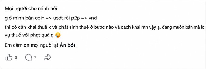 A Vietnamese social media post asking about tax implications when selling crypto coins (USDT via P2P for VND), receiving 6 likes and 7 comments.