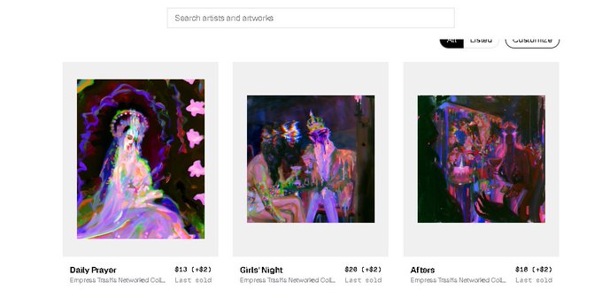 A screenshot of an NFT marketplace showing three artwork listings: 'Daily Prayer' (.13), 'Girls' Night' (.28), and 'Afters' (.18), all by Empress Tsastis Networked Coll...