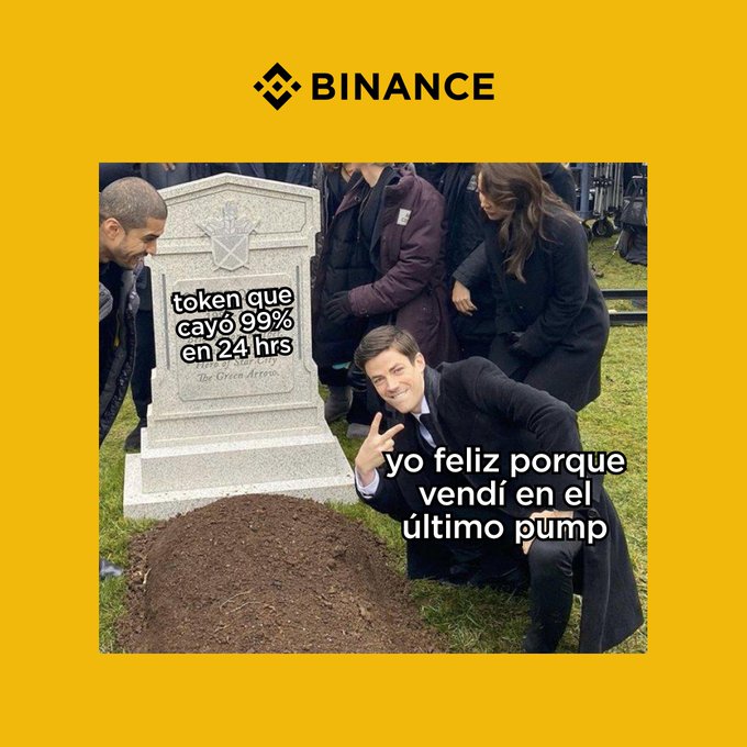 A Binance-branded meme shows Tobey Maguire from Spider-Man kneeling beside a grave, captioned in Spanish: "token que cayó 99% en 24 hrs" (token that fell 99% in 24 hours) and "yo feliz porque vendí en el último pump" (me happy because I sold at the last pump). The image humorously relates to the post "Ganando como siempre" (Winning as always) by celebrating a trader who exited right before a 99% crash—a lucky save that makes them feel like a winner.