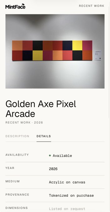 A webpage from MintFace displaying 'Golden Axe Pixel Arcade' artwork, listed as a 2026 recent work with medium 'Acrylic on canvas' and tokenized provenance.