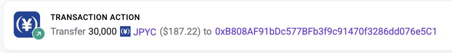 A transaction notification showing a transfer of 30,000 JPYC ($187.22) to the wallet address 0xB808AF91bDc577BFb3f9c91470f3286dd076e5C1.