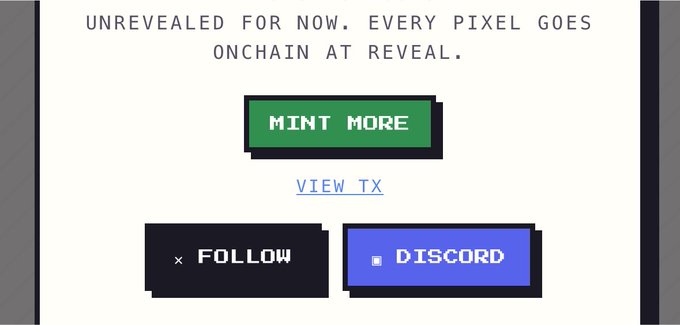 A pixel-art style interface shows a "MINT MORE" button with the text "UNREVEALED FOR NOW. EVERY PIXEL GOES ONCHAIN AT REVEAL," along with "VIEW TX," "FOLLOW," and "DISCORD" links, representing an NFT minting page tied to the crypto community's promotional offer.